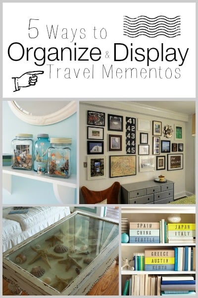 5 Ways to Organize and Display Travel Mementos | Tipsaholic.com #travel #display #mementos #decor #home #ideas